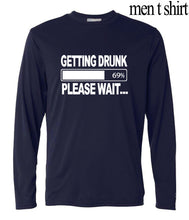 Getting Drunk please wait funny letter print long sleeve t-shirt Beer men 2017 novelty harajuku brand clothing hip-hop camisetas