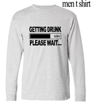 Getting Drunk please wait funny letter print long sleeve t-shirt Beer men 2017 novelty harajuku brand clothing hip-hop camisetas